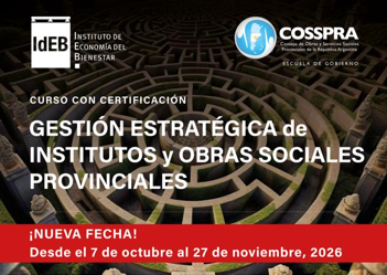 Gestión Estratégica de Instituto y Obras Sociales Provinciales